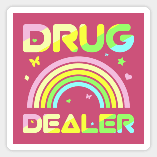 Pharmacy Drug Dealer Rainbow Pastel Colors Magnet